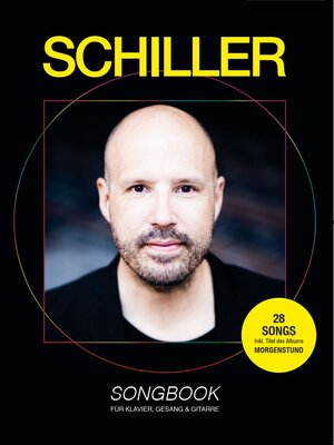 Buchcover Schiller Songbook  | EAN 9783865439734 | ISBN 3-86543-973-X | ISBN 978-3-86543-973-4