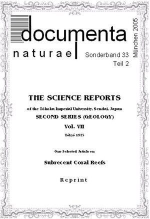 Buchcover The Science Reports of the Tôhoku Imperial University, Sendai, Japan Second Series (GEOLOGY), Vol. VII | H Yabe | EAN 9783865449993 | ISBN 3-86544-999-9 | ISBN 978-3-86544-999-3