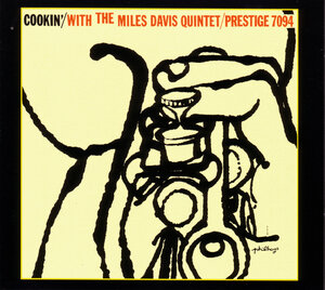 Cookin' With The Miles Davis Quintett