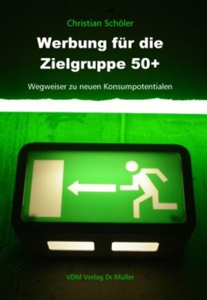 Werbung für die Zielgruppe 50+: Wegweiser zu neuen Konsumpotentialen