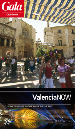 Buchcover Valencia NOW  | EAN 9783865511201 | ISBN 3-86551-120-1 | ISBN 978-3-86551-120-1