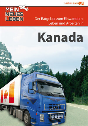 Buchcover Mein neues Leben - Kanada | Annette Scheepers | EAN 9783865511522 | ISBN 3-86551-152-X | ISBN 978-3-86551-152-2