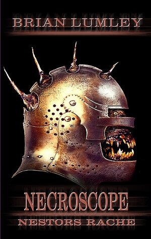 Buchcover Necroscope. Vampir-Saga / Nestors Rache | Brian Lumley | EAN 9783865520197 | ISBN 3-86552-019-7 | ISBN 978-3-86552-019-7