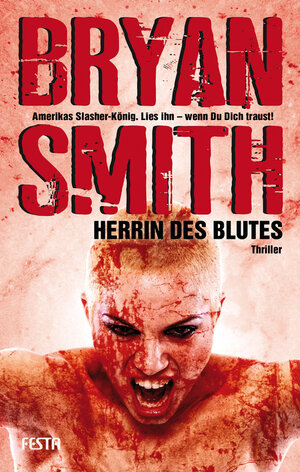 Buchcover Herrin des Blutes | Bryan Smith | EAN 9783865521965 | ISBN 3-86552-196-7 | ISBN 978-3-86552-196-5
