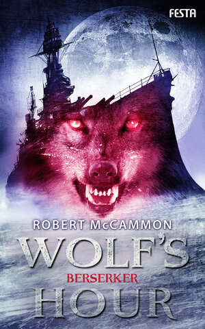 Buchcover WOLF'S HOUR Band 2 | Robert McCammon | EAN 9783865524218 | ISBN 3-86552-421-4 | ISBN 978-3-86552-421-8