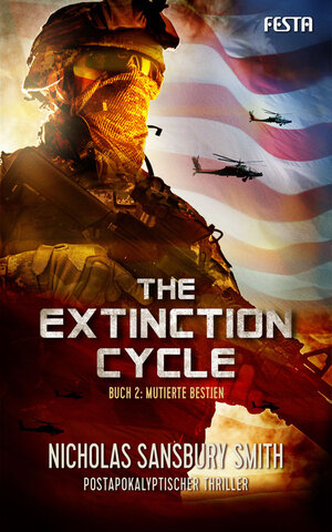 Buchcover The Extinction Cycle - Buch 2: Mutierte Bestien | Nicholas Sansbury Smith | EAN 9783865524973 | ISBN 3-86552-497-4 | ISBN 978-3-86552-497-3