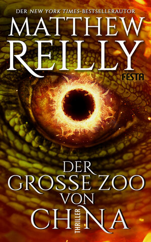 Buchcover Der Große Zoo von China | Matthew Reilly | EAN 9783865525628 | ISBN 3-86552-562-8 | ISBN 978-3-86552-562-8