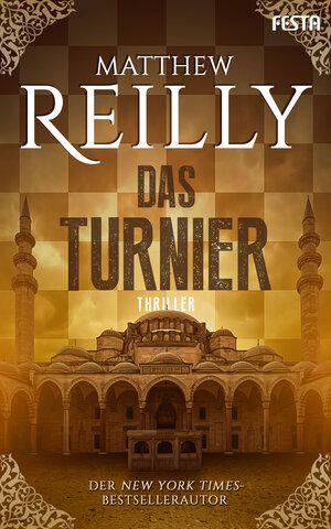 Buchcover Das Turnier | Matthew Reilly | EAN 9783865525642 | ISBN 3-86552-564-4 | ISBN 978-3-86552-564-2