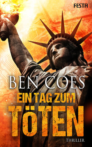 Buchcover Ein Tag zum Töten | Ben Coes | EAN 9783865526243 | ISBN 3-86552-624-1 | ISBN 978-3-86552-624-3