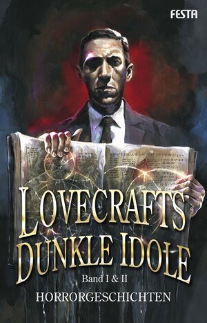 Buchcover Lovecrafts dunkle Idole – Band I & II | H. G. Wells | EAN 9783865526649 | ISBN 3-86552-664-0 | ISBN 978-3-86552-664-9