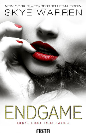 Buchcover ENDGAME Buch 1 | Skye Warren | EAN 9783865526823 | ISBN 3-86552-682-9 | ISBN 978-3-86552-682-3