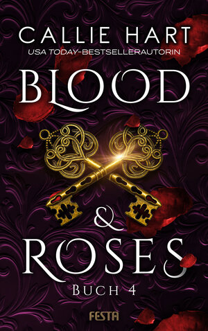 Buchcover Blood & Roses - Buch 4 | Callie Hart | EAN 9783865527653 | ISBN 3-86552-765-5 | ISBN 978-3-86552-765-3