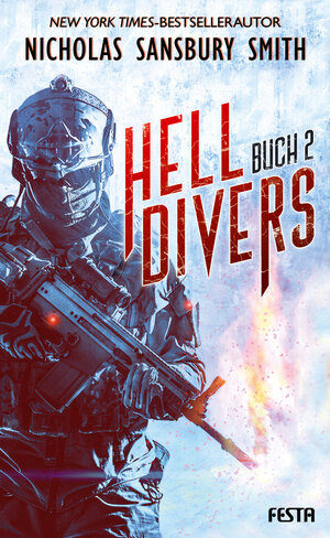 Buchcover Hell Divers - Buch 2 | Nicholas Sansbury Smith | EAN 9783865527813 | ISBN 3-86552-781-7 | ISBN 978-3-86552-781-3