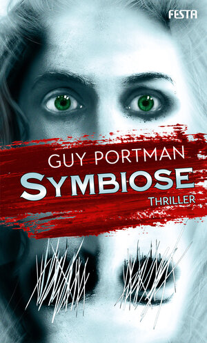 Buchcover Symbiose | Guy Portman | EAN 9783865529299 | ISBN 3-86552-929-1 | ISBN 978-3-86552-929-9