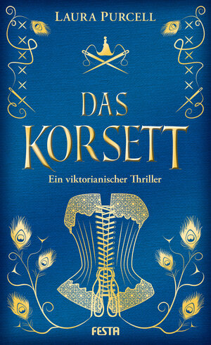 Buchcover Das Korsett | Laura Purcell | EAN 9783865529404 | ISBN 3-86552-940-2 | ISBN 978-3-86552-940-4