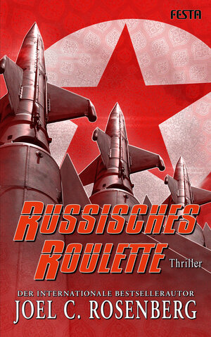 Buchcover Russisches Roulette | Joel C. Rosenberg | EAN 9783865529565 | ISBN 3-86552-956-9 | ISBN 978-3-86552-956-5