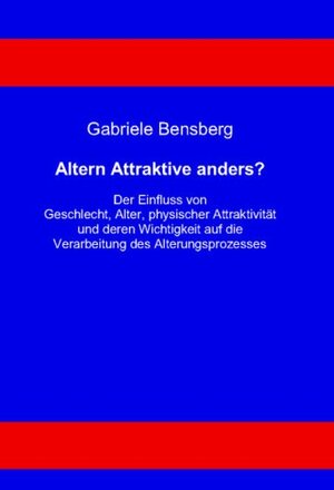 Buchcover Altern Attraktive anders? | Gabriele Bensberg | EAN 9783865532954 | ISBN 3-86553-295-0 | ISBN 978-3-86553-295-4
