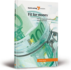 Buchcover Fit for money | Werner Heiring | EAN 9783865562531 | ISBN 3-86556-253-1 | ISBN 978-3-86556-253-1