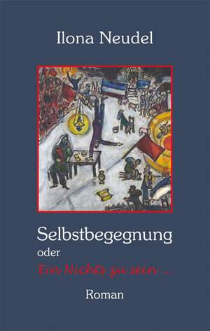 Buchcover SELBSTBEGEGNUNG | Ilona Neudel | EAN 9783865573803 | ISBN 3-86557-380-0 | ISBN 978-3-86557-380-3