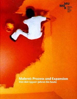 Buchcover Malerei: Prozess und Expansion. Painting: Process and Expansion  | EAN 9783865608321 | ISBN 3-86560-832-9 | ISBN 978-3-86560-832-1