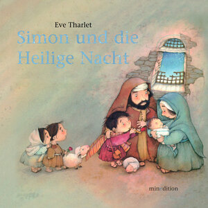Buchcover Simon und die heilige Nacht | Eve Tharlet | EAN 9783865661791 | ISBN 3-86566-179-3 | ISBN 978-3-86566-179-1