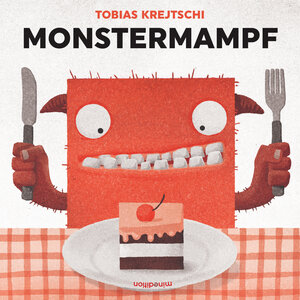 Buchcover MONSTERMAMPF | Tobias Krejtschi | EAN 9783865662866 | ISBN 3-86566-286-2 | ISBN 978-3-86566-286-6