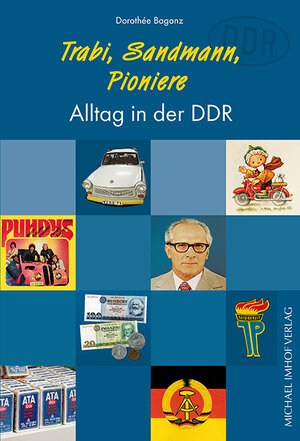 Buchcover Trabi, Sandmann, Pioniere | Dorothée Baganz | EAN 9783865681485 | ISBN 3-86568-148-4 | ISBN 978-3-86568-148-5