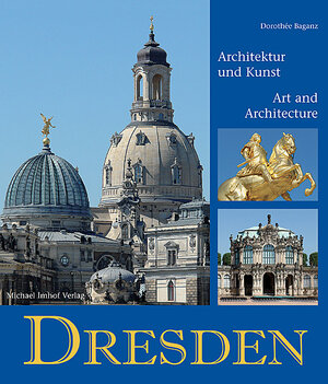 Buchcover Dresden | Dorothée Baganz | EAN 9783865681829 | ISBN 3-86568-182-4 | ISBN 978-3-86568-182-9
