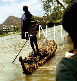 Buchcover Der Nil vom Herzen Afrikas bis zum Mittelmeer | Aldo Pavan | EAN 9783865682697 | ISBN 3-86568-269-3 | ISBN 978-3-86568-269-7