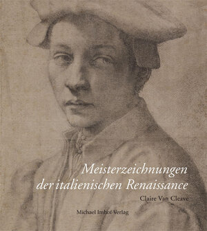 Buchcover Meisterzeichnungen der italienischen Renaissance | Claire VanCleave | EAN 9783865682710 | ISBN 3-86568-271-5 | ISBN 978-3-86568-271-0