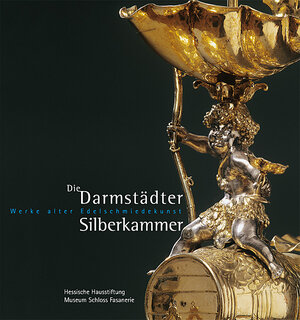 Buchcover Die Darmstädter Silberkammer | Markus Miller | EAN 9783865682901 | ISBN 3-86568-290-1 | ISBN 978-3-86568-290-1