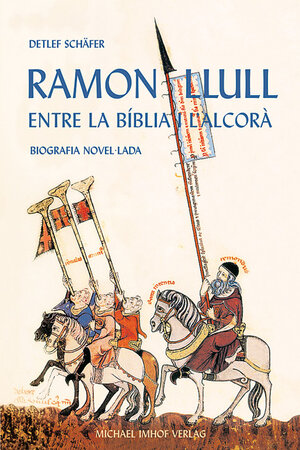 Buchcover Ramon Llull | Detlef Schäfer | EAN 9783865684479 | ISBN 3-86568-447-5 | ISBN 978-3-86568-447-9