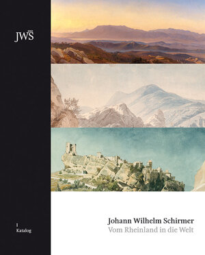 Buchcover Johann Wilhelm Schirmer  Vom Rheinland in die Welt  | EAN 9783865684868 | ISBN 3-86568-486-6 | ISBN 978-3-86568-486-8
