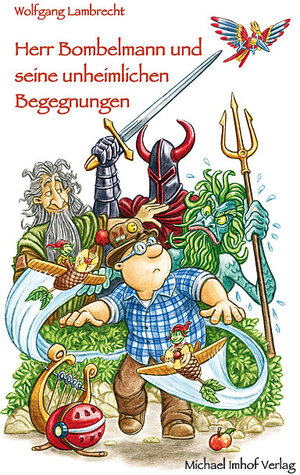 Buchcover Herr Bombelmann und seine unheimlichen Begegnungen | Wolfgang Lambrecht | EAN 9783865686480 | ISBN 3-86568-648-6 | ISBN 978-3-86568-648-0