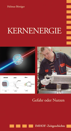 Buchcover Kernenergie | Helmut Böttiger | EAN 9783865687036 | ISBN 3-86568-703-2 | ISBN 978-3-86568-703-6