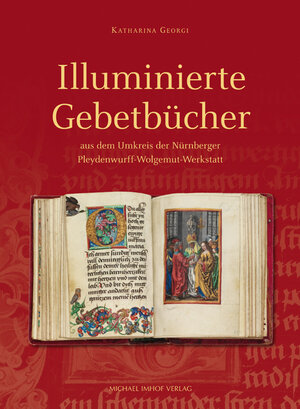 Buchcover Illuminierte Gebetbücher | Katharina Georgi | EAN 9783865687906 | ISBN 3-86568-790-3 | ISBN 978-3-86568-790-6