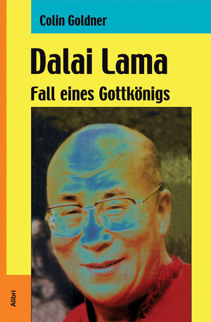 Buchcover Dalai Lama | Colin Goldner | EAN 9783865690210 | ISBN 3-86569-021-1 | ISBN 978-3-86569-021-0