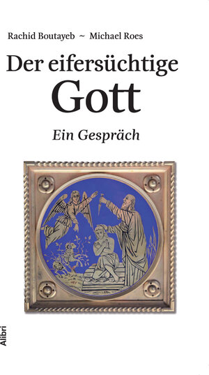 Buchcover Der eifersüchtige Gott | Rachid Boutayeb | EAN 9783865691651 | ISBN 3-86569-165-X | ISBN 978-3-86569-165-1