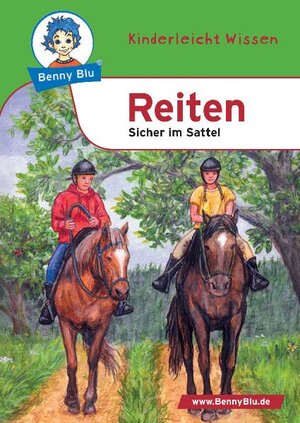 Buchcover Benny Blu - Reiten | Kerstin Schopf | EAN 9783865700575 | ISBN 3-86570-057-8 | ISBN 978-3-86570-057-5