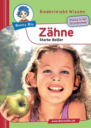 Benny Blu Zähne - Starke Beißer