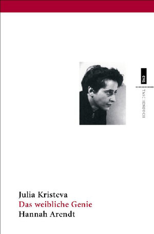 Buchcover Das weibliche Genie | Julia Kristeva | EAN 9783865721860 | ISBN 3-86572-186-9 | ISBN 978-3-86572-186-0