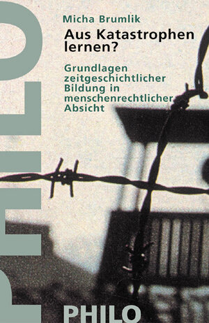 Buchcover Aus Katastrophen lernen? | Micha Brumlik | EAN 9783865723598 | ISBN 3-86572-359-4 | ISBN 978-3-86572-359-8