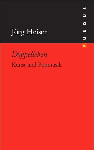 Buchcover Doppelleben | Jörg Heiser | EAN 9783865726919 | ISBN 3-86572-691-7 | ISBN 978-3-86572-691-9