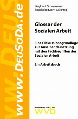Buchcover Glossar der Sozialen Arbeit  | EAN 9783865731616 | ISBN 3-86573-161-9 | ISBN 978-3-86573-161-6