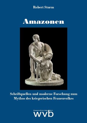 Buchcover Amazonen | Robert Sturm | EAN 9783865739490 | ISBN 3-86573-949-0 | ISBN 978-3-86573-949-0