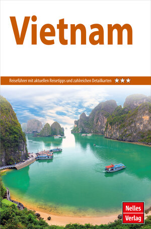 Buchcover Nelles Guide Reiseführer Vietnam  | EAN 9783865746979 | ISBN 3-86574-697-7 | ISBN 978-3-86574-697-9