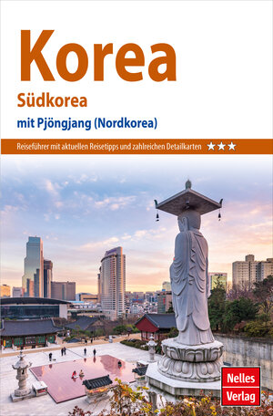 Buchcover Nelles Guide Reiseführer Korea  | EAN 9783865746986 | ISBN 3-86574-698-5 | ISBN 978-3-86574-698-6