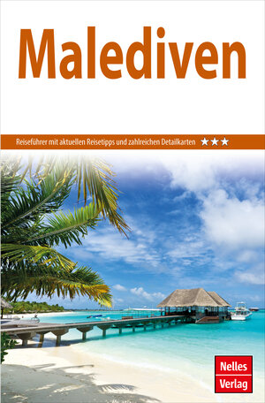 Buchcover Nelles Guide Reiseführer Malediven | Christian Mietz | EAN 9783865747242 | ISBN 3-86574-724-8 | ISBN 978-3-86574-724-2