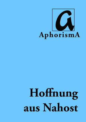 Buchcover Hoffnung aus Nahost | Thomas Nitsche | EAN 9783865755650 | ISBN 3-86575-565-8 | ISBN 978-3-86575-565-0