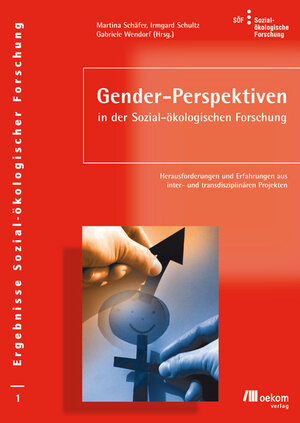 Buchcover Gender-Perspektiven in der Sozial-ökologischen Forschung  | EAN 9783865810175 | ISBN 3-86581-017-9 | ISBN 978-3-86581-017-5